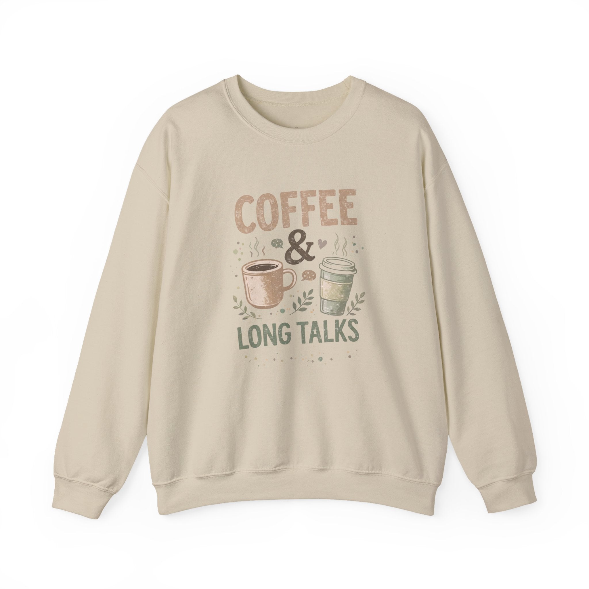 Coffee & Long Talks - Crewneck Sweatshirt