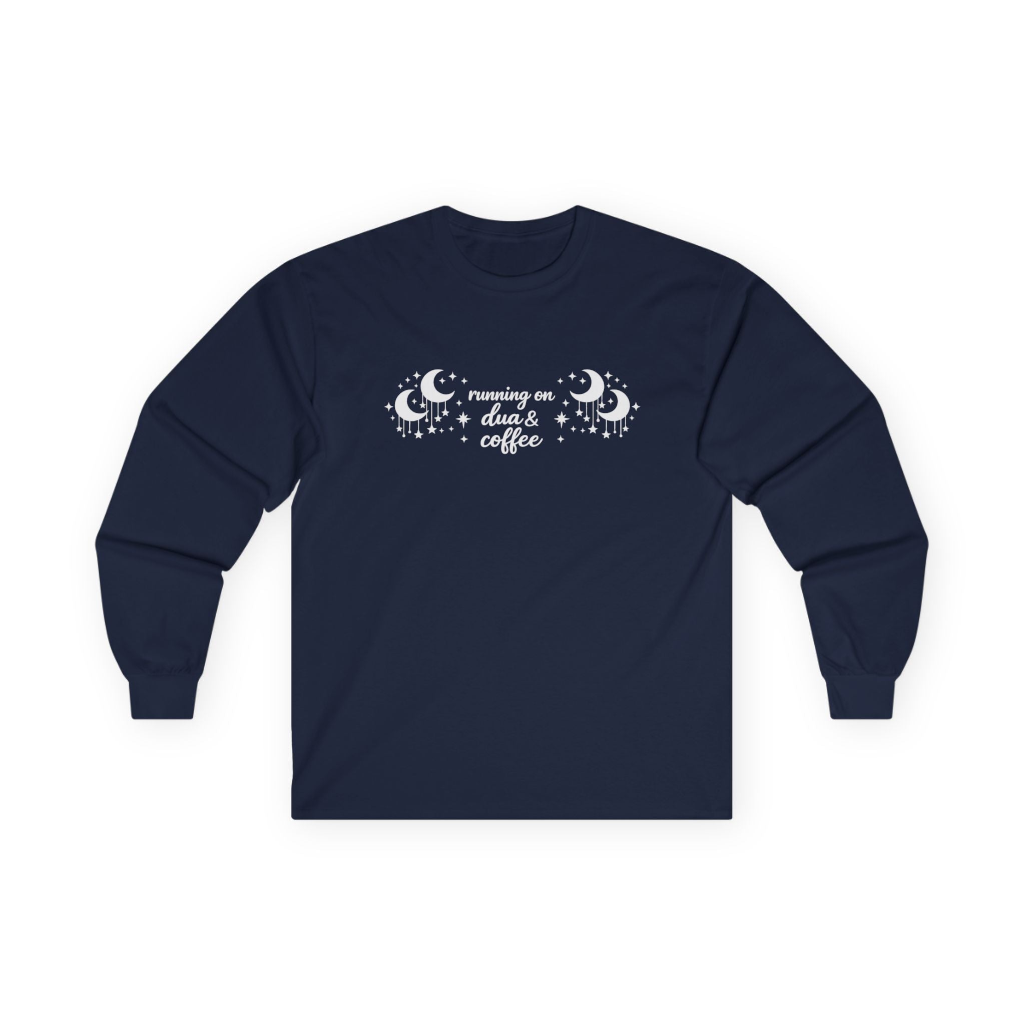 Running on Dua & Coffee - Cotton Long Sleeve Tee