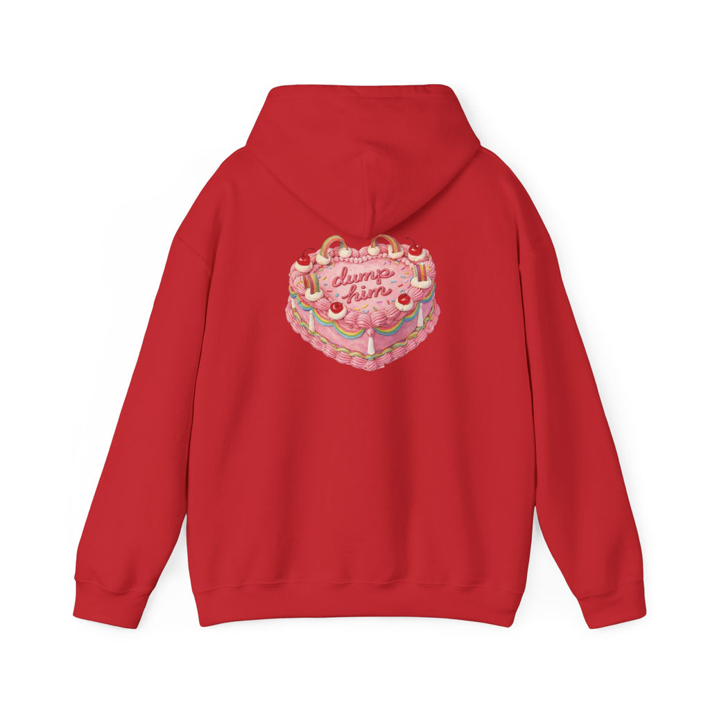 Dump Him - Hoodie