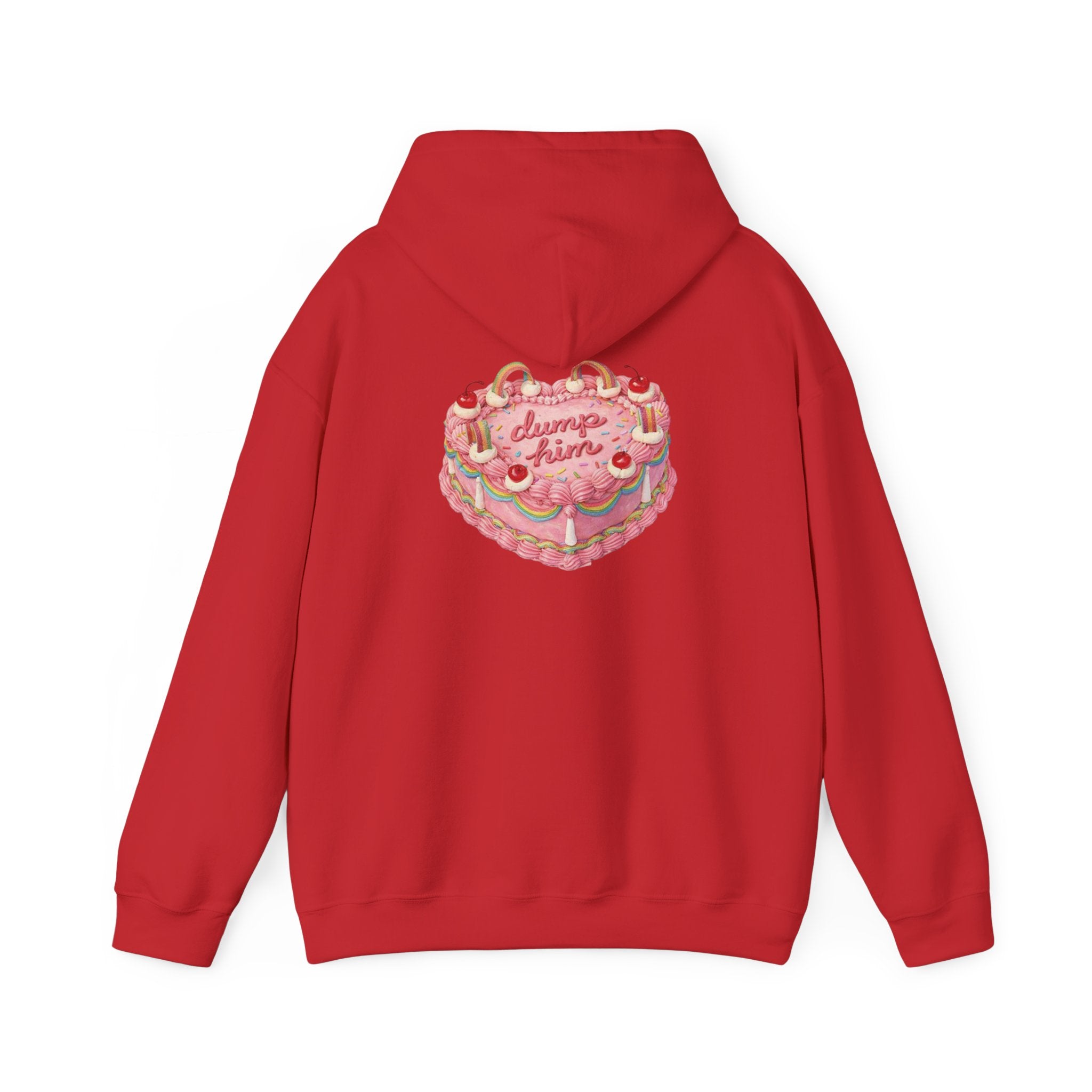 Dump Him - Hoodie