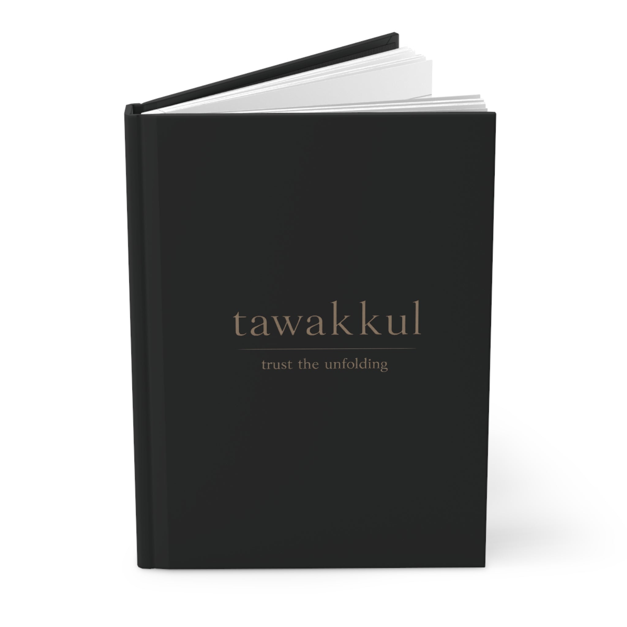 Tawakkul "Trust the Unfolding" - Black Hardcover Journal Matte