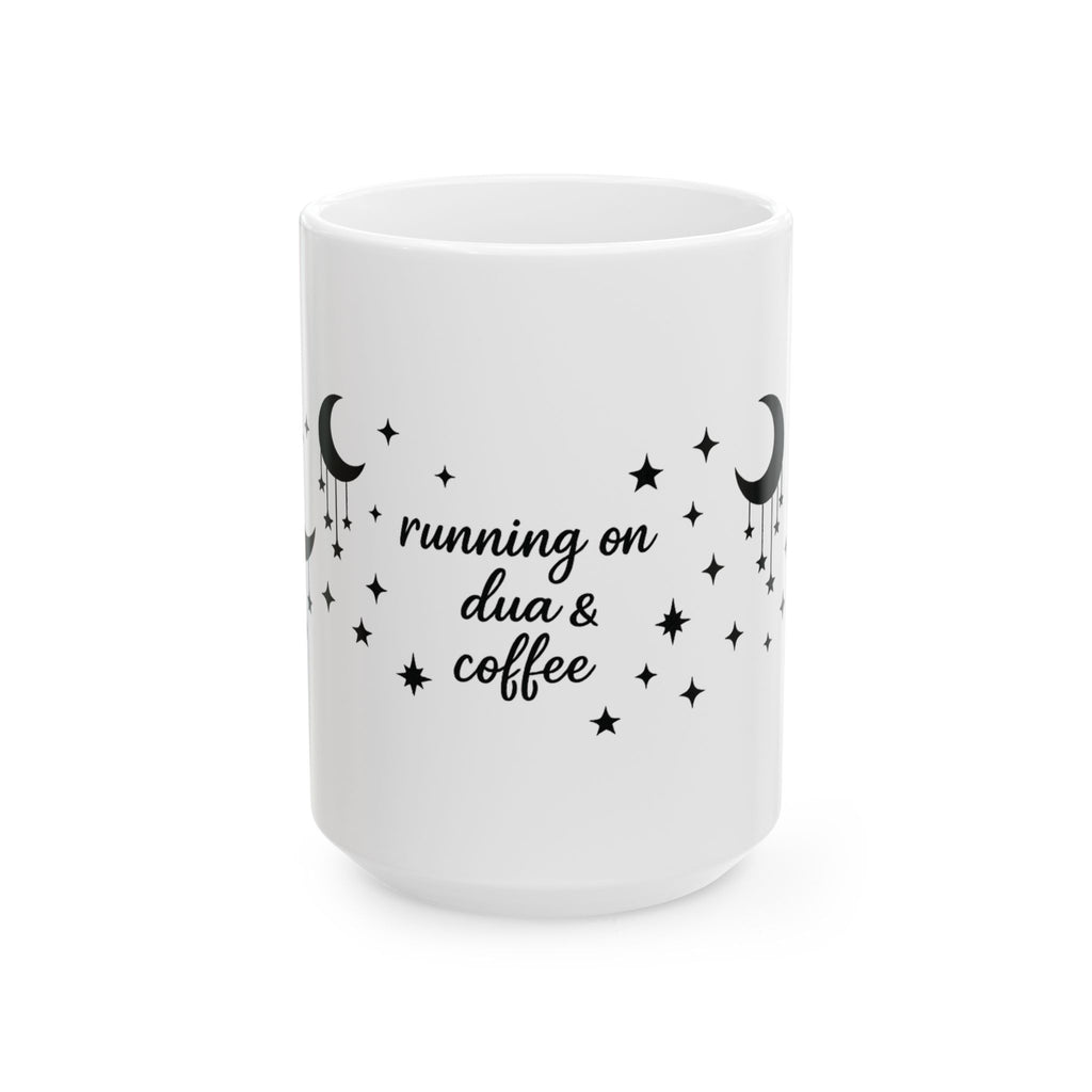 Running on Dua and Coffee - Ceramic Mug, (11oz, 15oz)