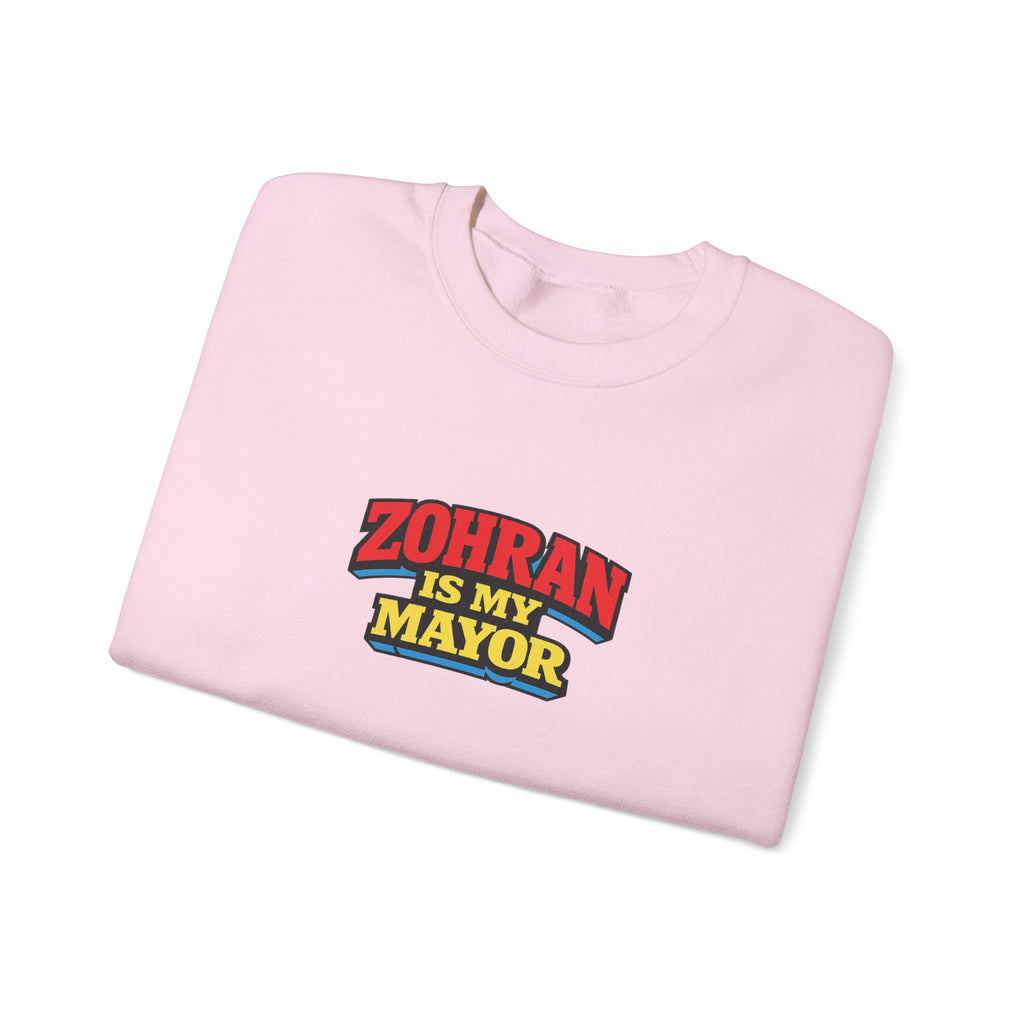 Zohran is My Mayor - Sweatshirt
