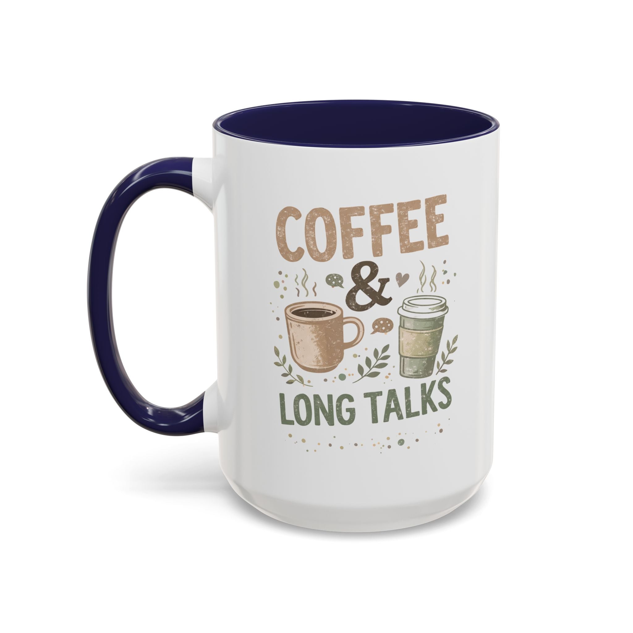 Coffee & Long Talks - Coffee Mug (11, 15oz)
