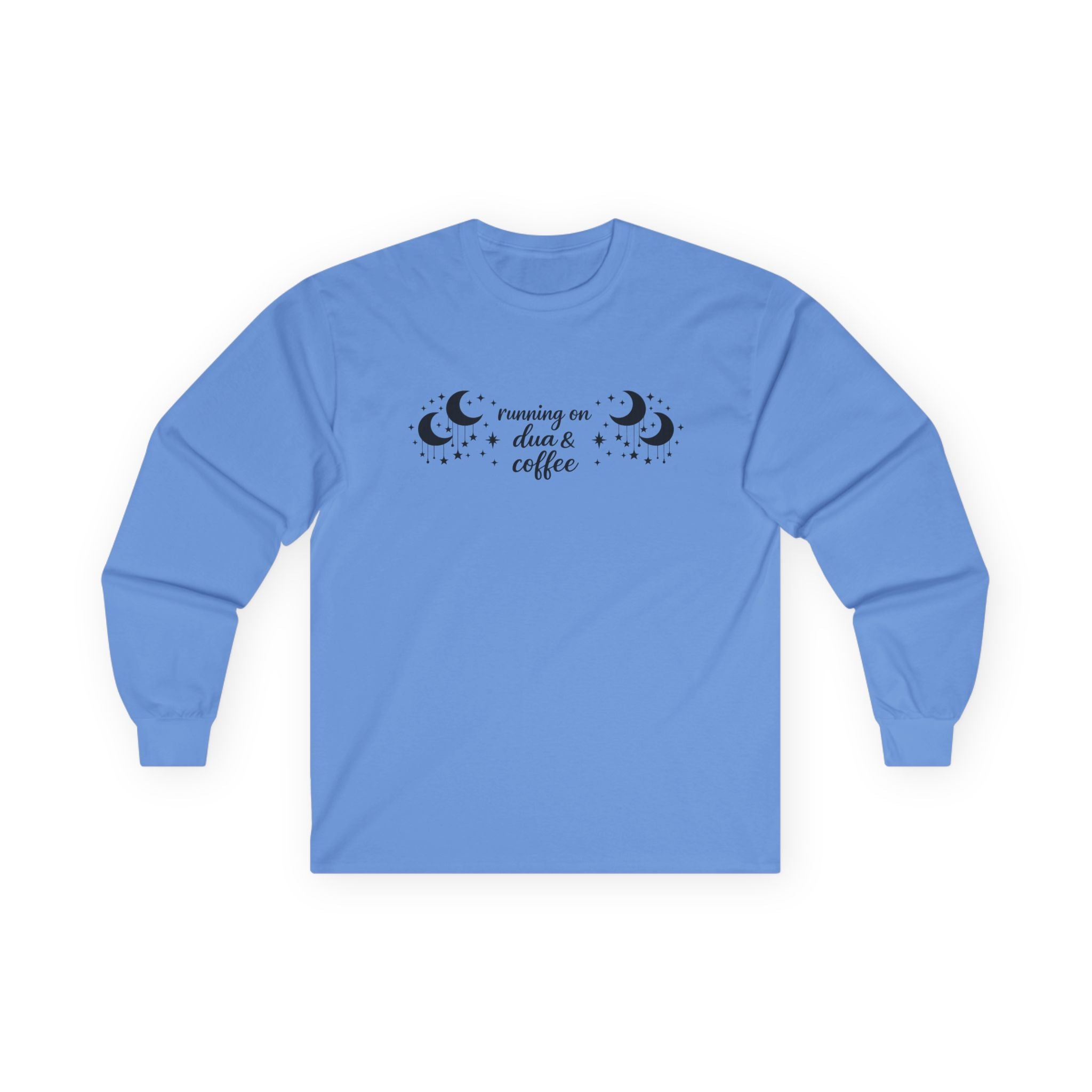 Running on Dua & Coffee - Cotton Long Sleeve Tee