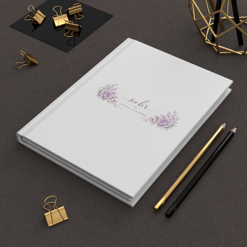 Sabr "Patience in Hardship"  - Hardcover Journal Matte