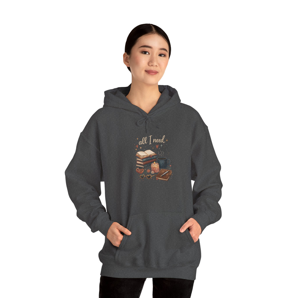 All I Need - Hooded Sweatshirt