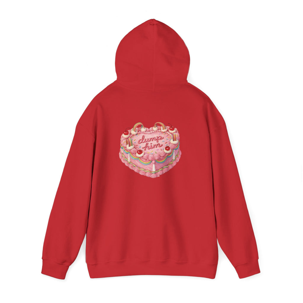 Dump Him - Hoodie