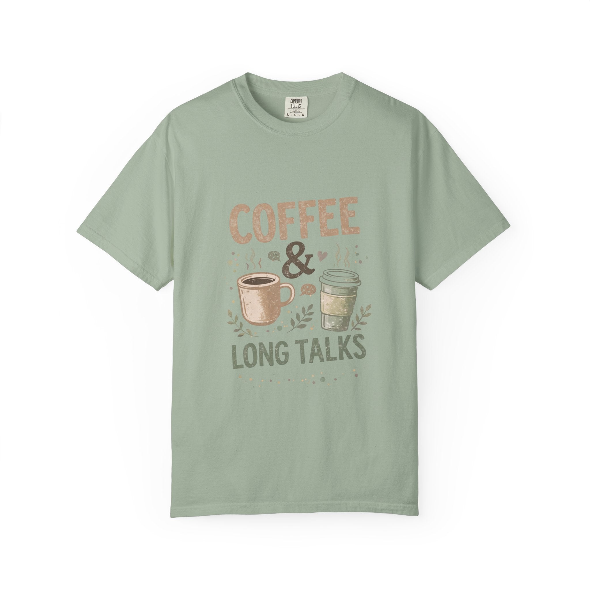 Coffee & Long Talks - Tee