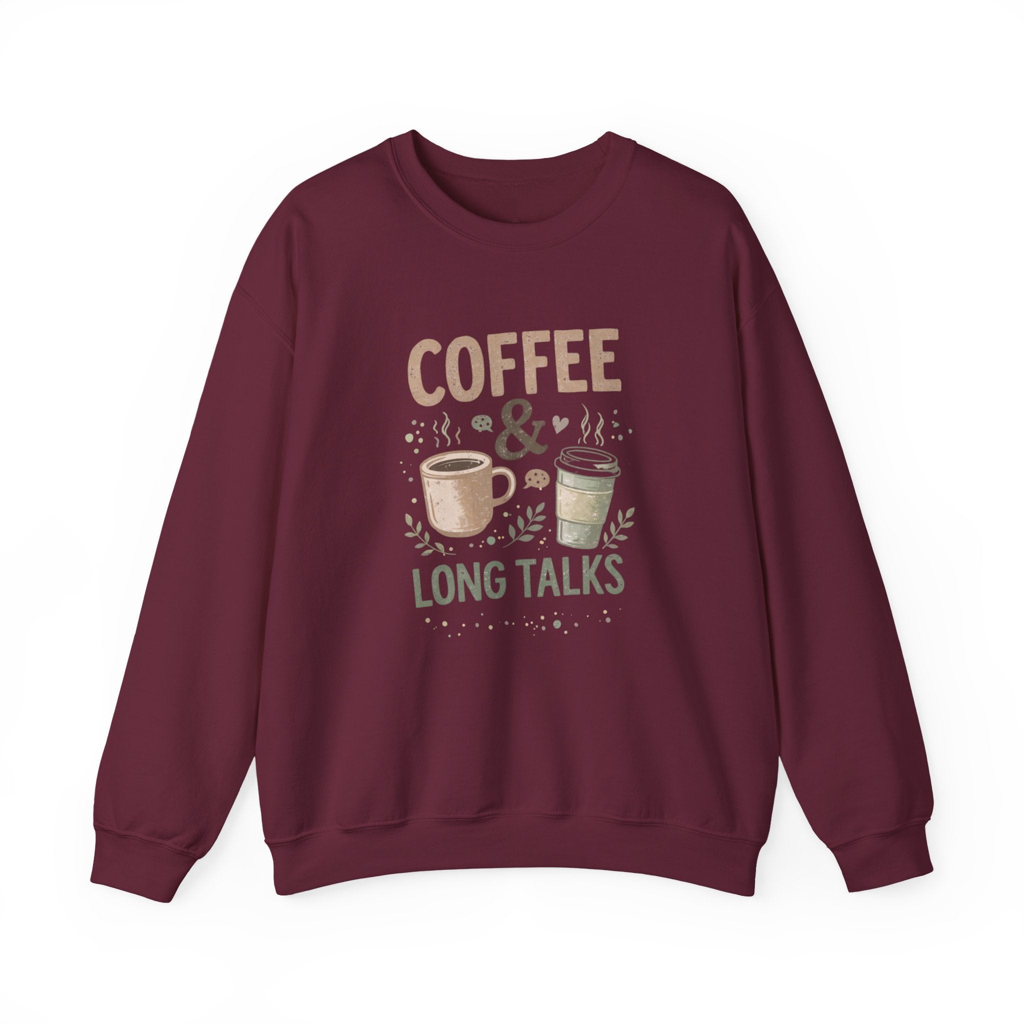 Coffee & Long Talks - Crewneck Sweatshirt