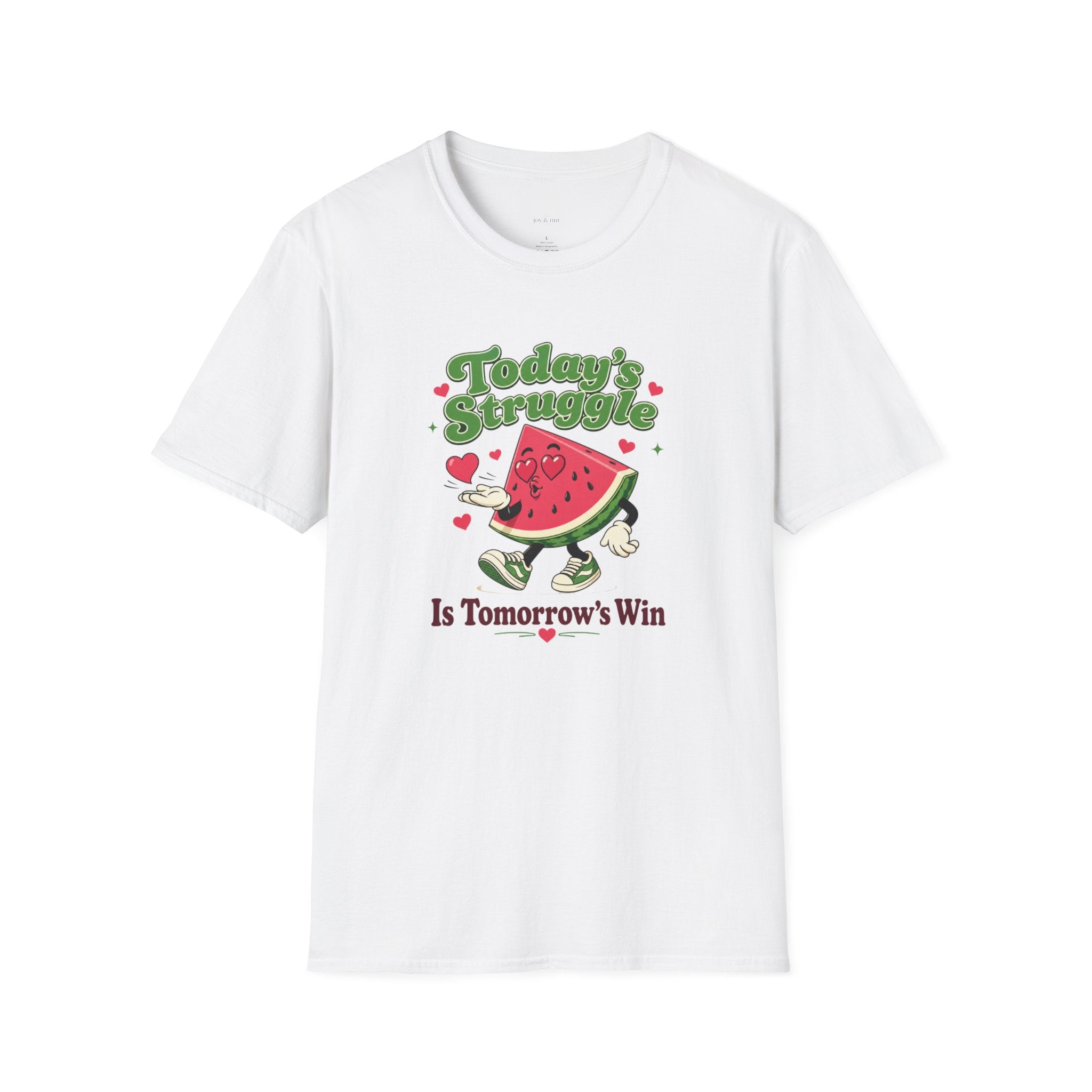 Today's Struggle Is Tomorrow's Win - Watermelon Graphic Tee