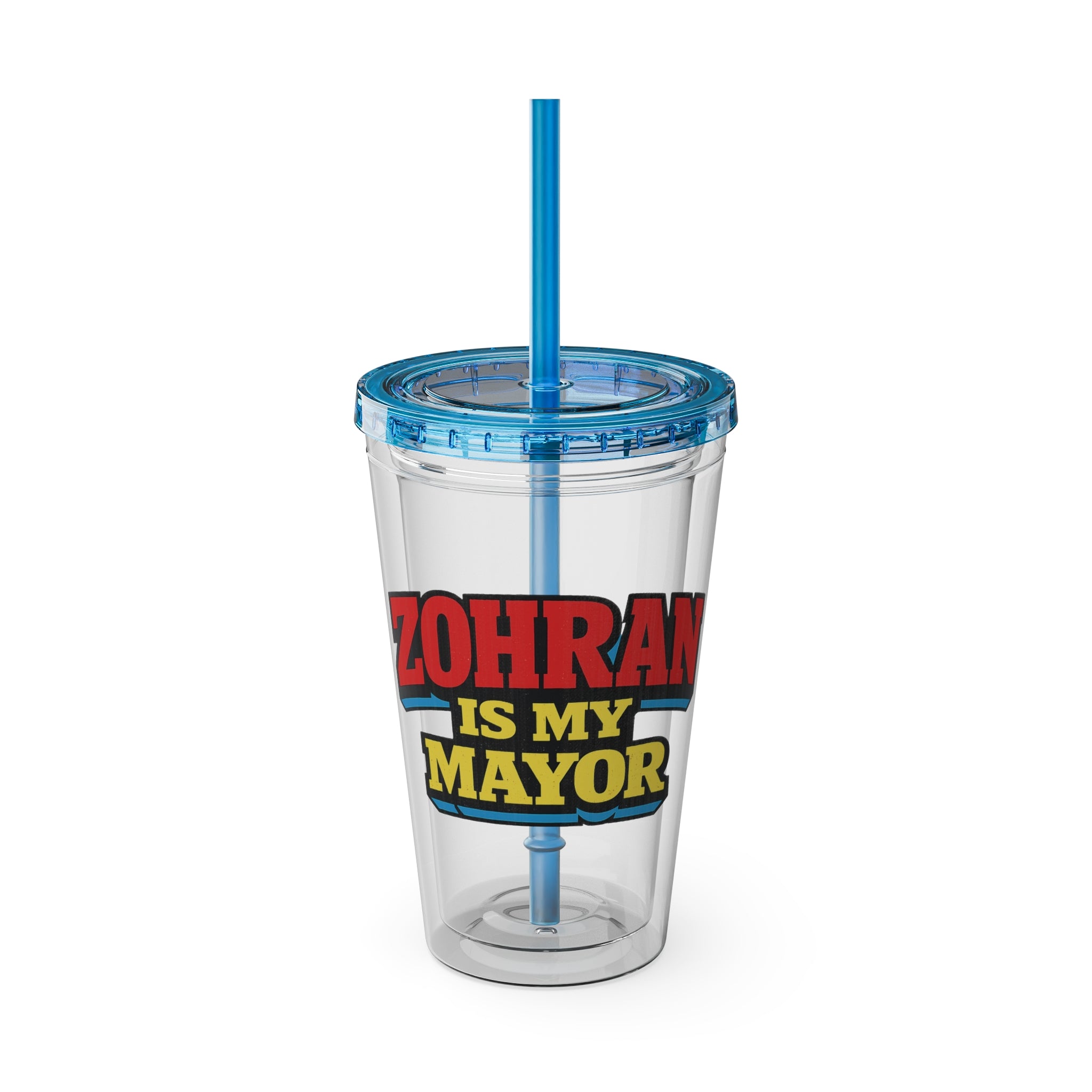 Zohran is My Mayor - Tumbler with Straw, 16oz