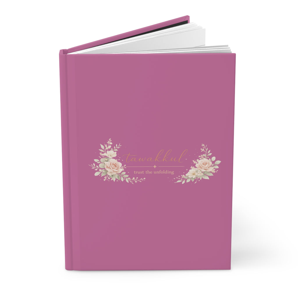 Tawakkul "Trust the Unfolding" - Pink Hardcover Journal Matte