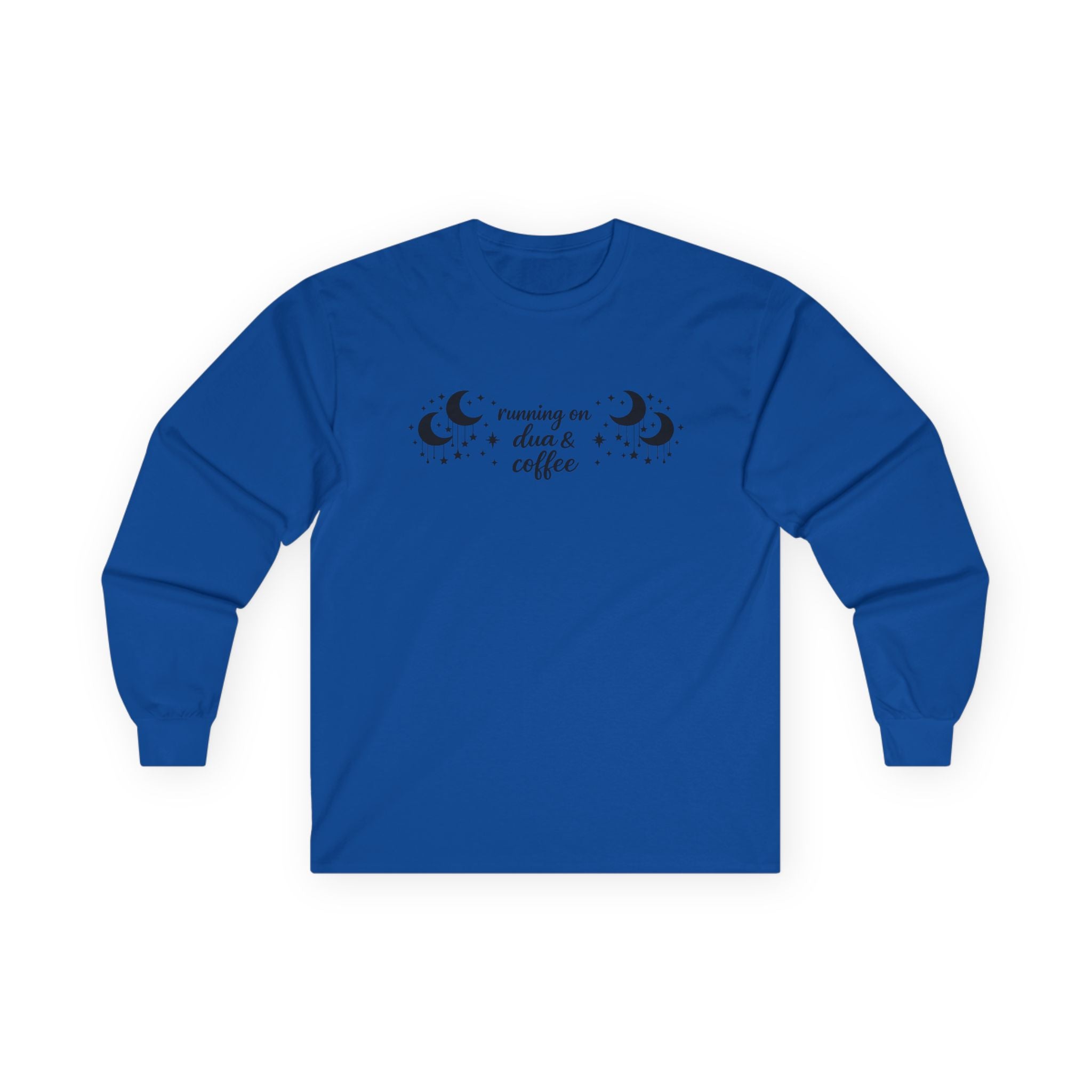Running on Dua & Coffee - Cotton Long Sleeve Tee