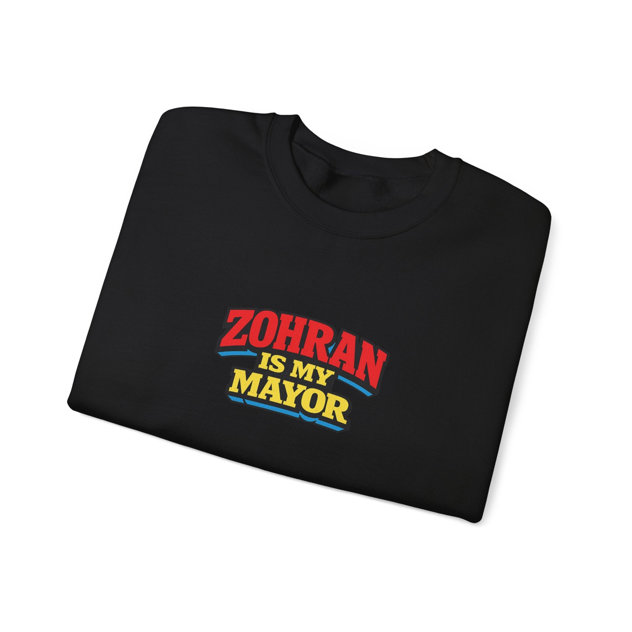 Zohran is My Mayor - Sweatshirt