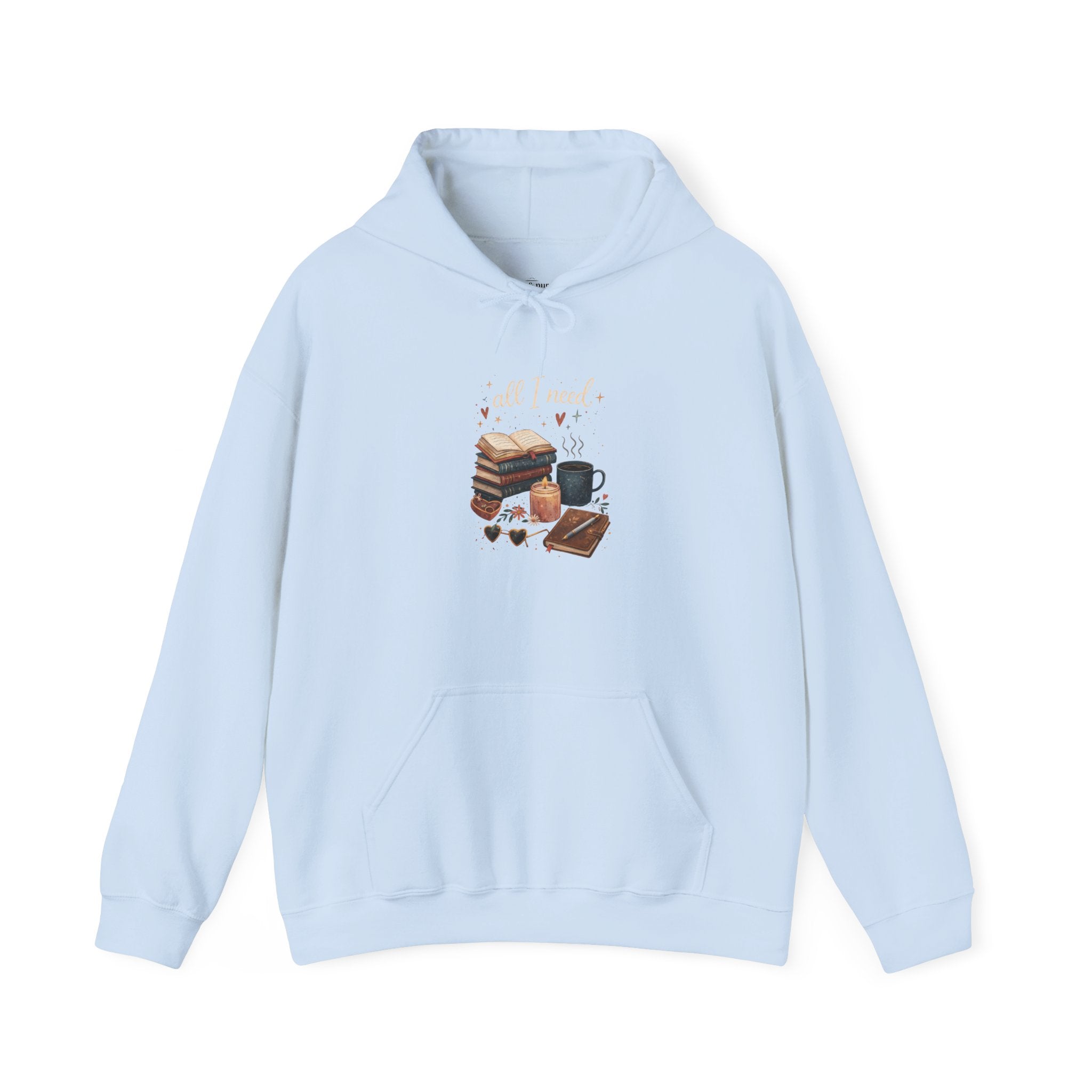 All I Need - Hooded Sweatshirt