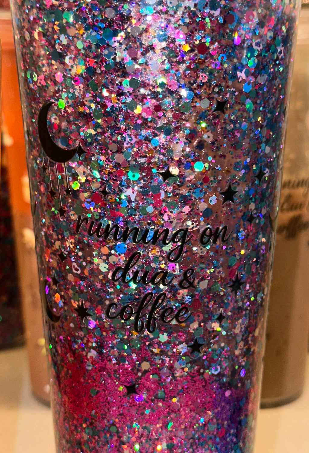 Running on dua & coffee - Glitter Cup 24oz