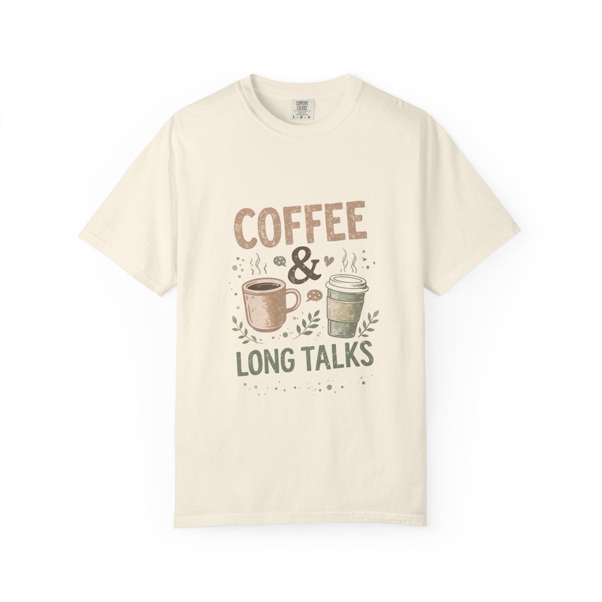 Coffee & Long Talks - Tee