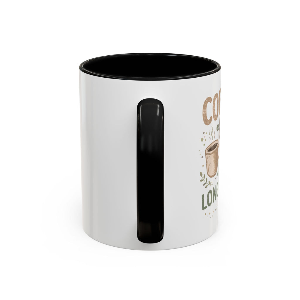 Coffee & Long Talks - Coffee Mug (11, 15oz)